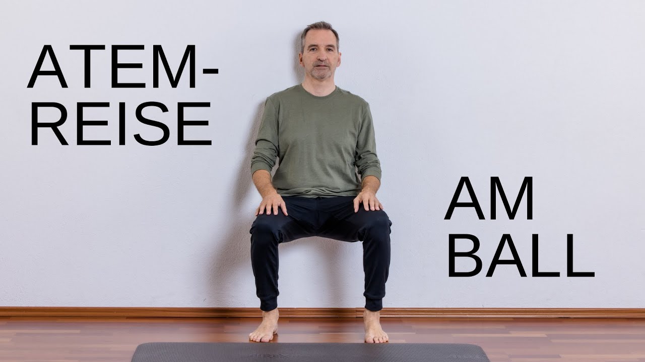Gehe in Trance und Reise direkt in dein Selbstbewusstsein | Atemreise am Gymball | Dr. Neuburger