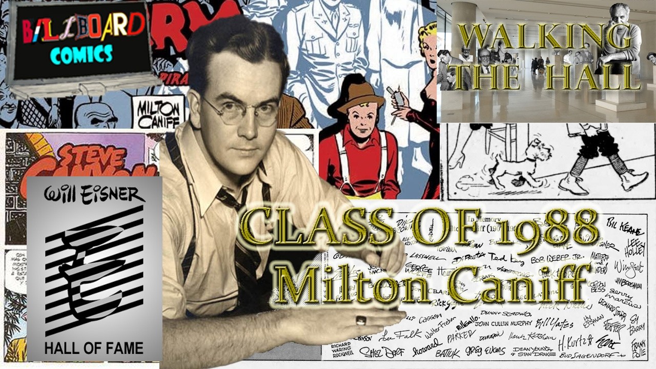 WALKING THE HALL: THE EISNER AWARDS HALL OF FAME CLASS OF 1988