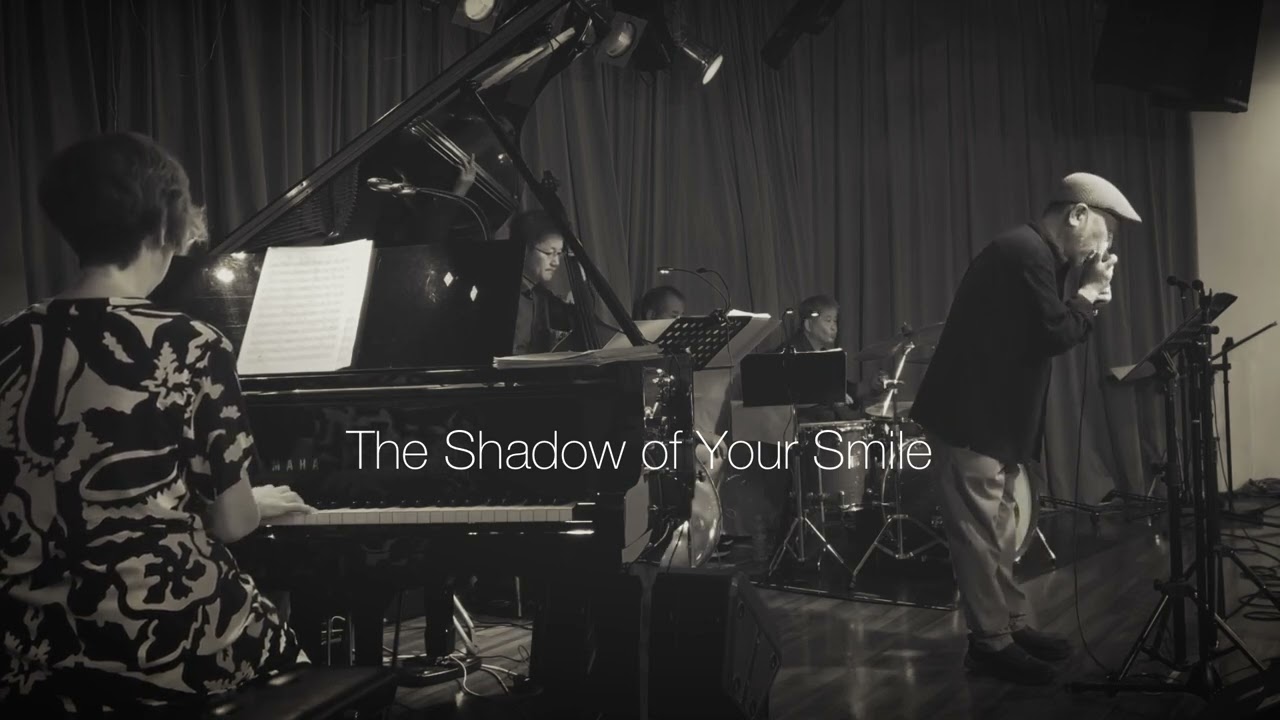 【The Shadow of Your Smile】ーーCHROMATIC HARMONICA（Tokunaga Sound）