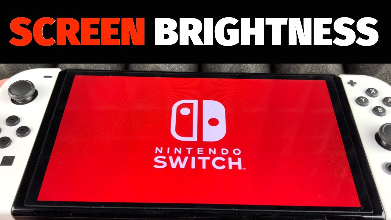 How to Adjust Screen Brightness on Nintendo Switch Oled