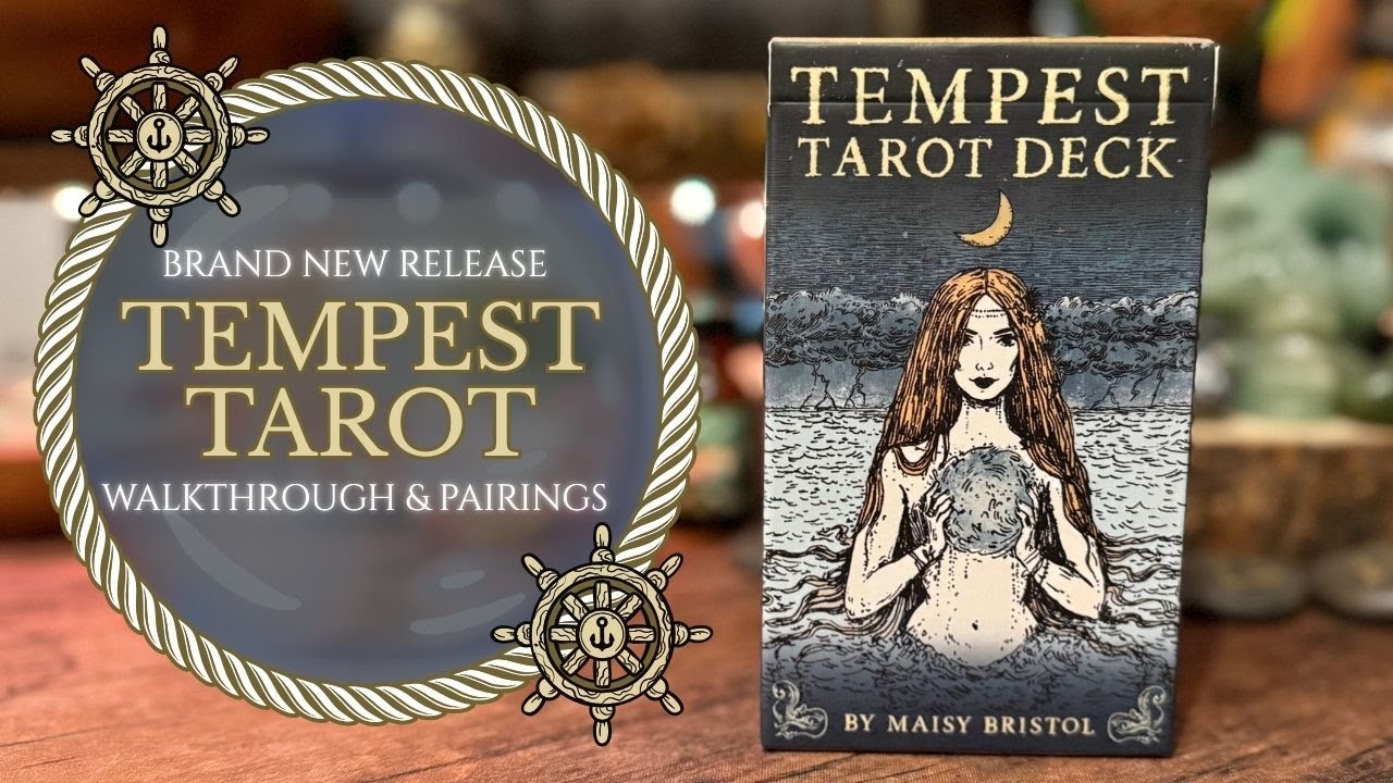 Tempest Tarot Walkthrough & Pairings - Brand New Release