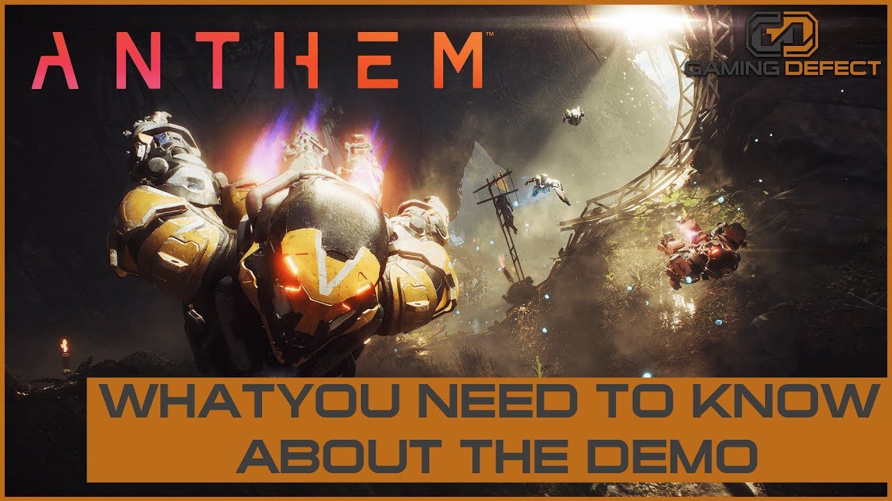 Anthem and everything you need to know about the demo
