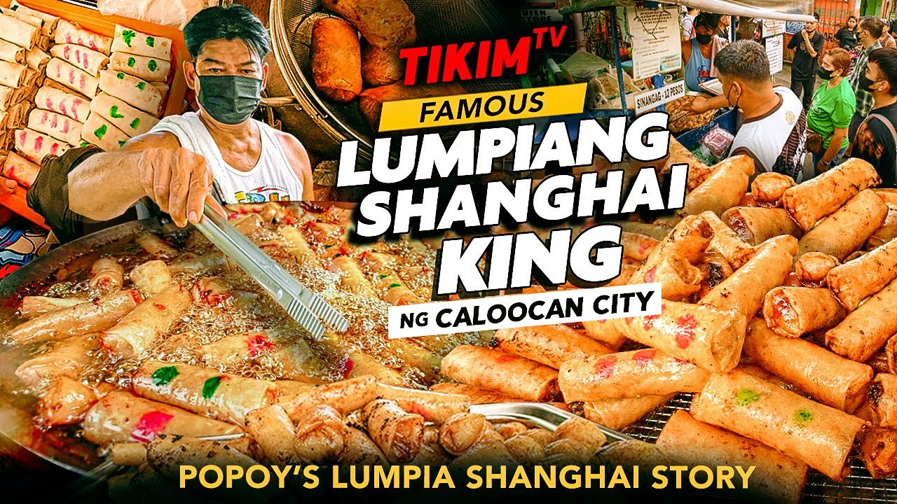 LUMPIANG SHANGHAI KING in Caloocan City | Popoy's Lumpiang Shanghai Story | TIKIM TV