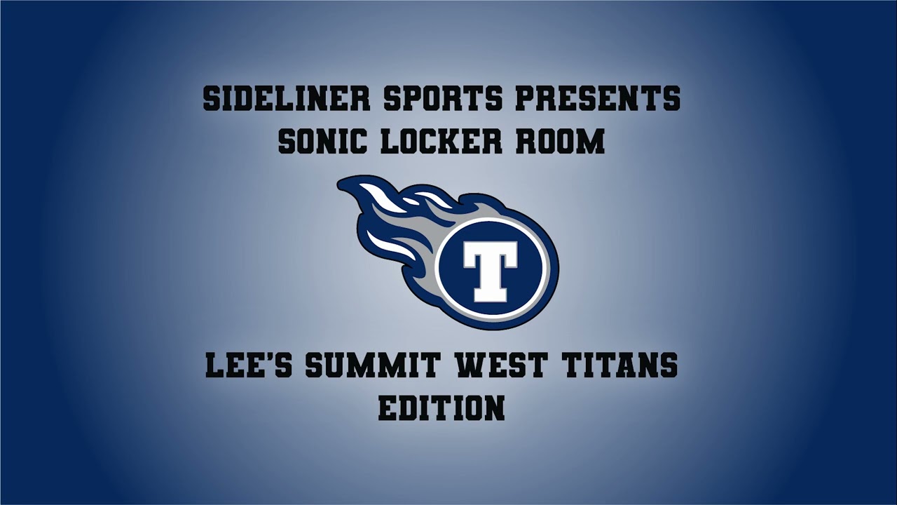 Lees Summit West Week 22