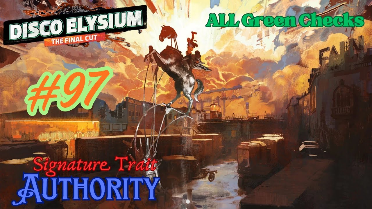 Disco Elysium Full Walkthrough Part 97 - Authority Build - Every Green Check Passed (Unedited)