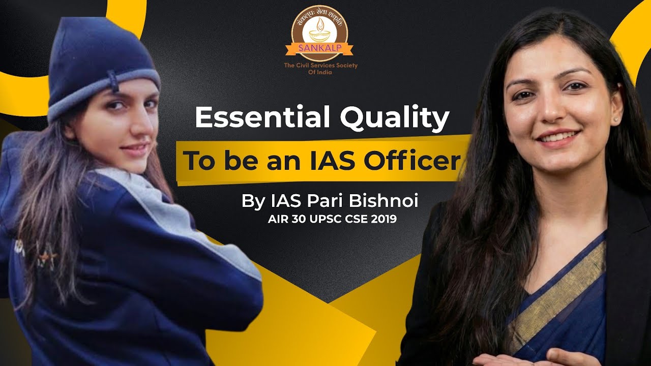 How to Develop a Personality like an IAS Officer ?