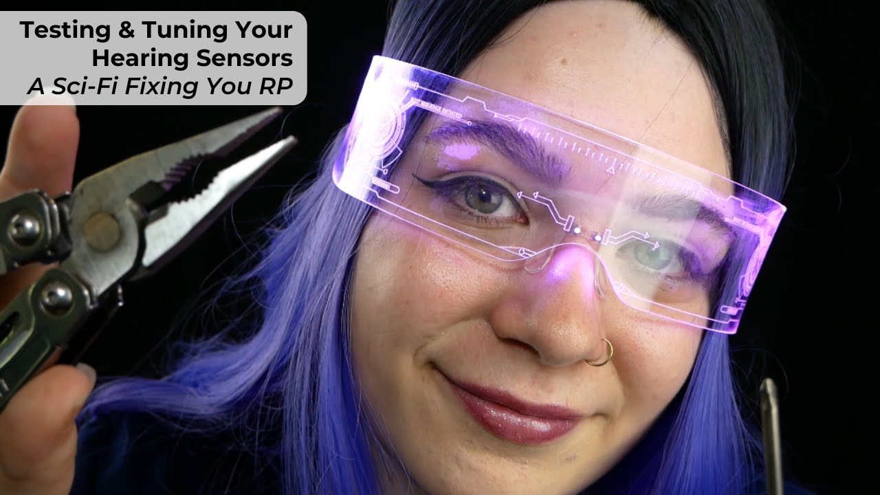 🛠 Testing & Tuning Your Hearing Sensors 🤖 | ASMR Soft Spoken Immersive Sci Fi Fixing You RP