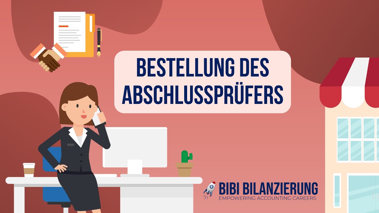 Bestellung des Abschlussprüfers