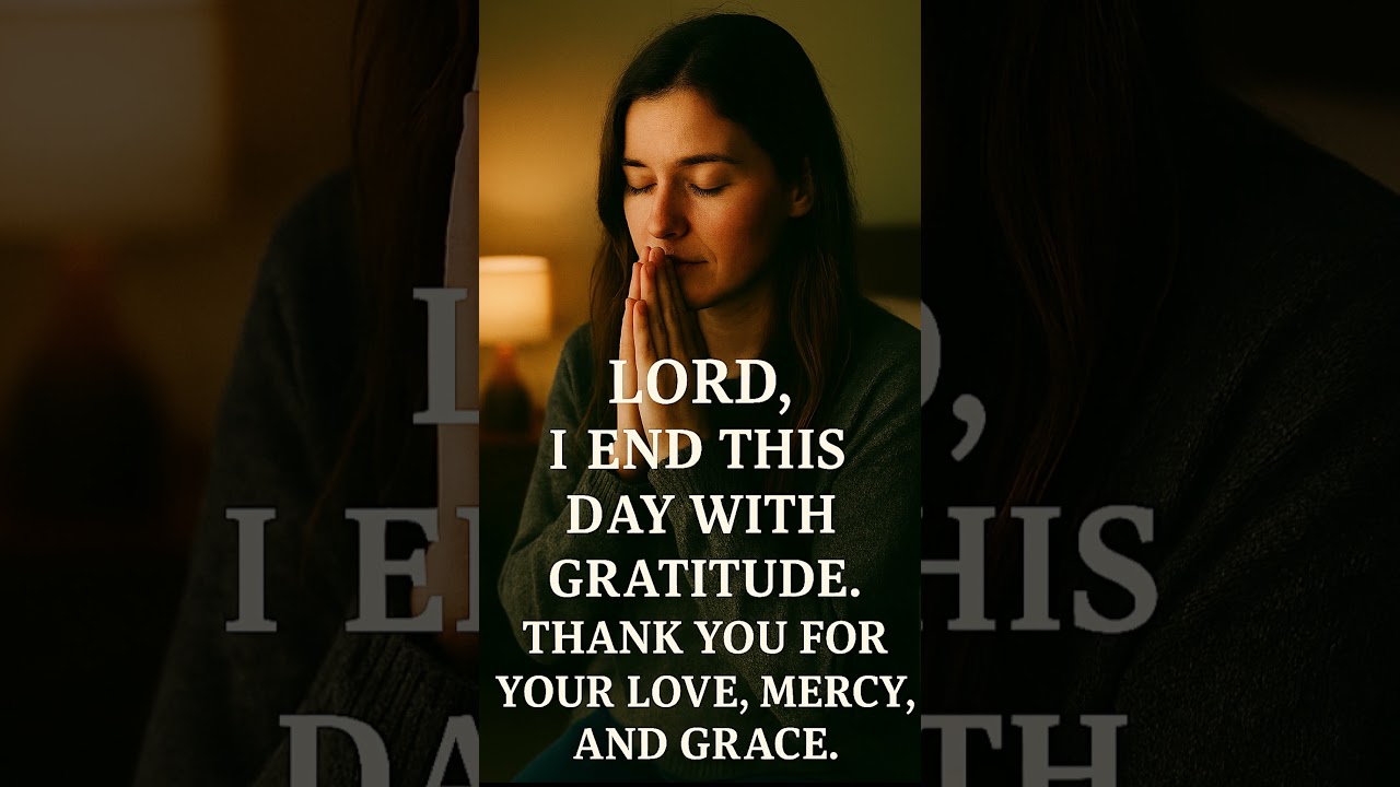 End the Day With Gratitude | A Peaceful Night Prayer for the Heart