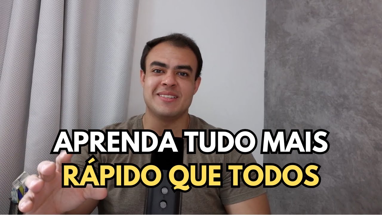 COMO APRENDER QUALQUER COISA MAIS RÁPIDO QUE TODO MUNDO