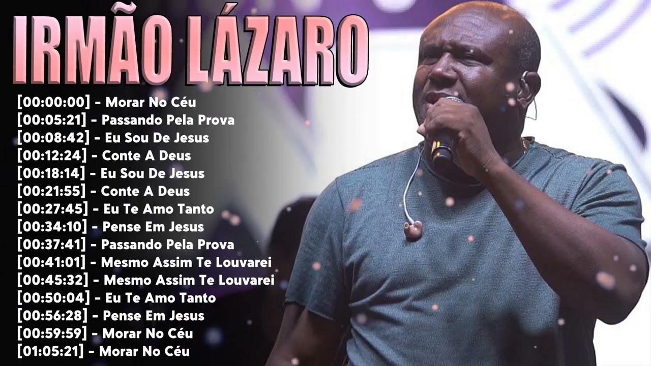 Full Album Gospel Irmão Lázaro – Top Louvores Antigos e CD Completo 2026