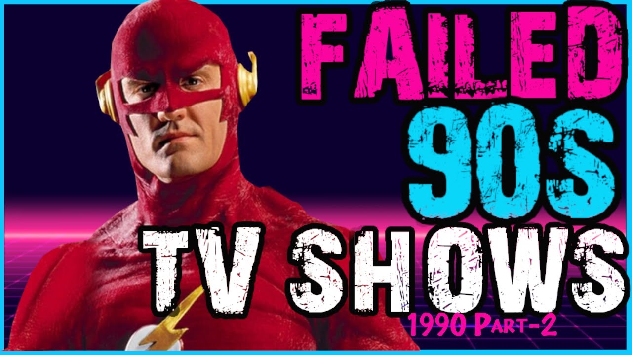 Do You Remember These Failed TV Shows from 1990 [ PART 2 ]