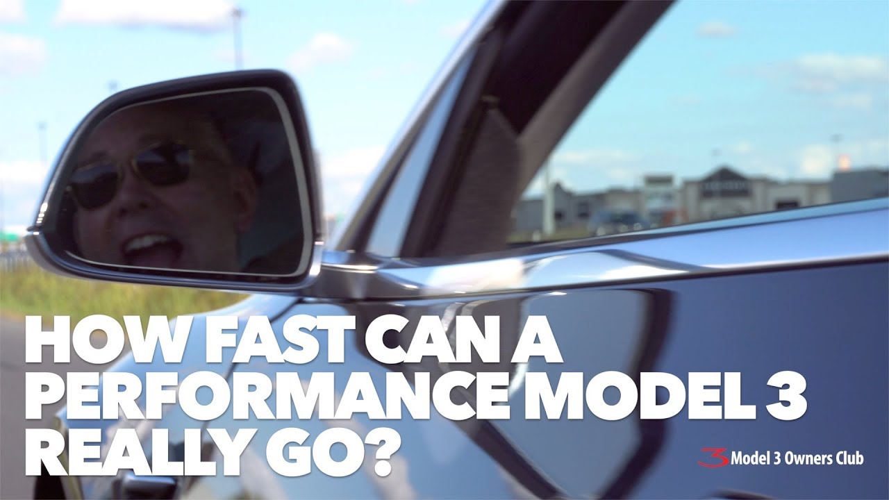 How fast can a Performance Model 3 really go?