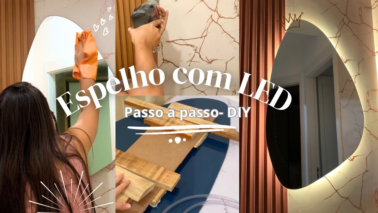 COMO FAZER ESPELHO ORGÂNICO COM LED | DIY | QUASE FINALIZANDO NOSSA TRANSFORMAÇÃO 💖✨