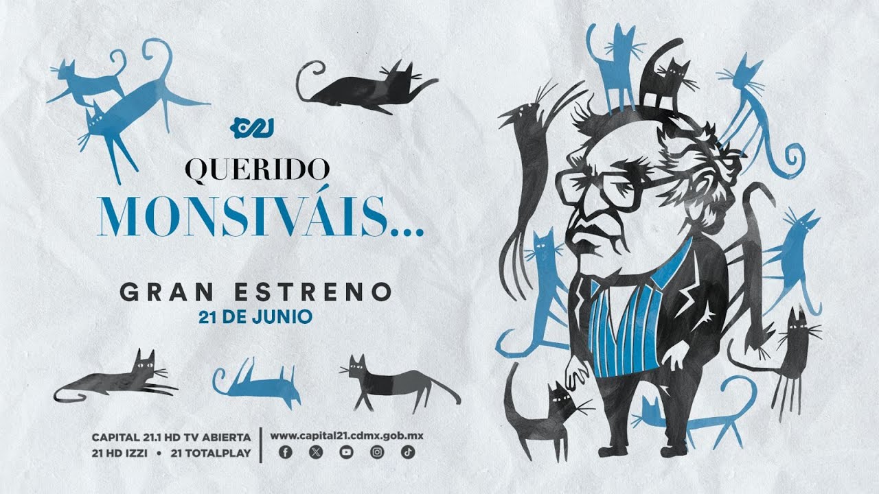 Querido Monsiváis | Capitulo 1