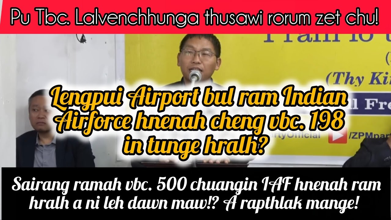 INDIAN AIRFORCE HNENA RAM HRALHTU HI TUNGE NI TA ANG LE? A RAPTHLAK MANGE! 