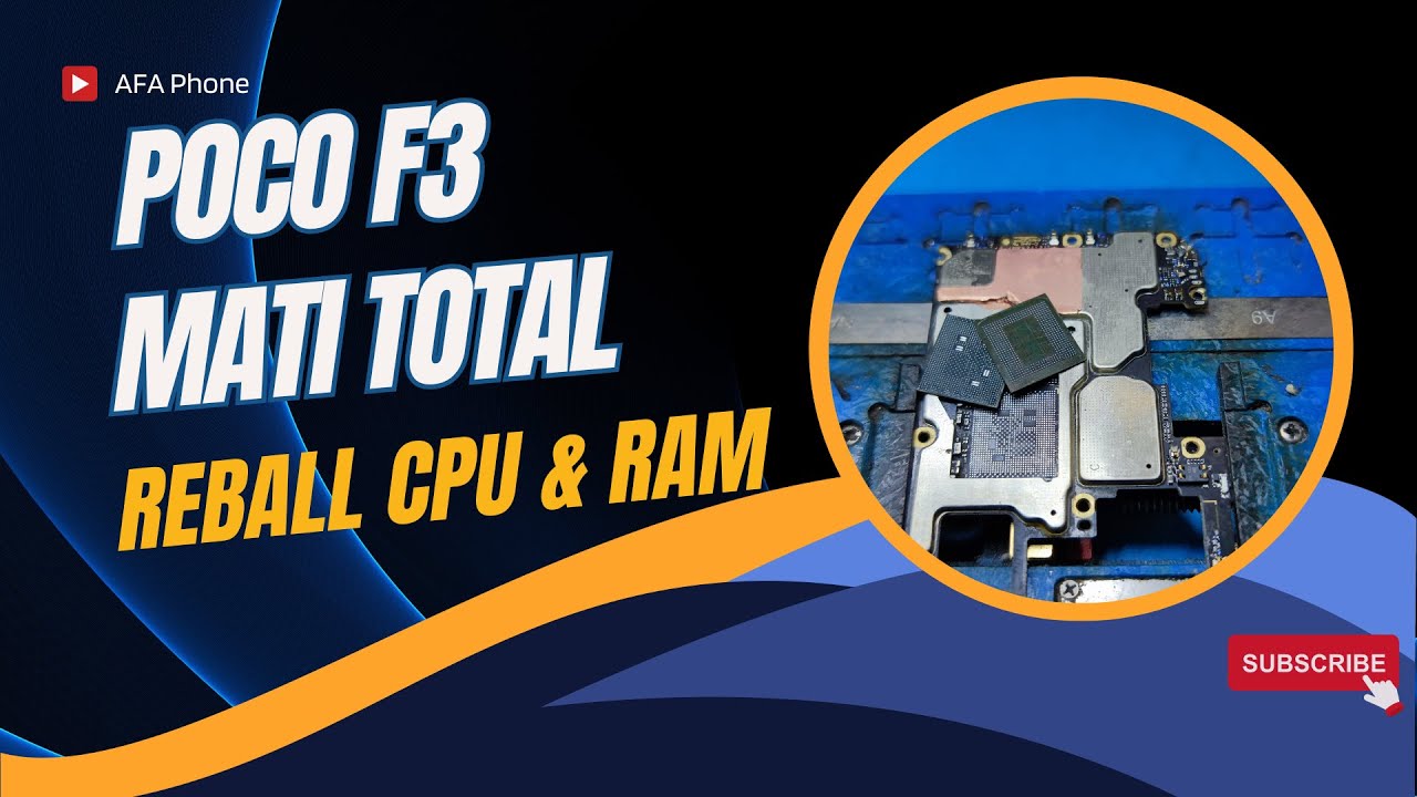 REBALL CPU POCO F3 MATI TOTAL #cpureballing #matot #reballing #pocof3