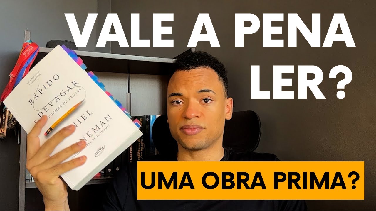 Rápido e Devagar - Ainda vale a Pena Ler?