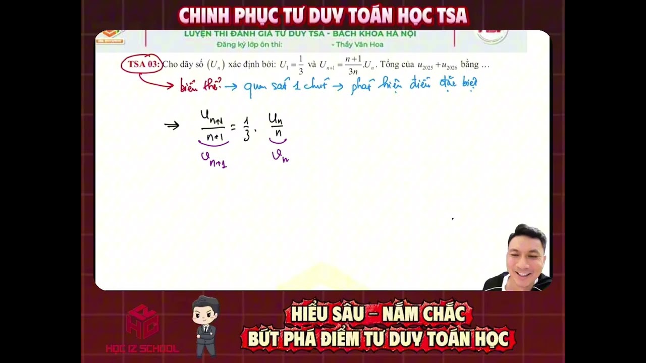 [Học IZ School] 99% thí sinh thi TSA sẽ mất thời gian xử lí câu này nếu không biết đây là biến thể
