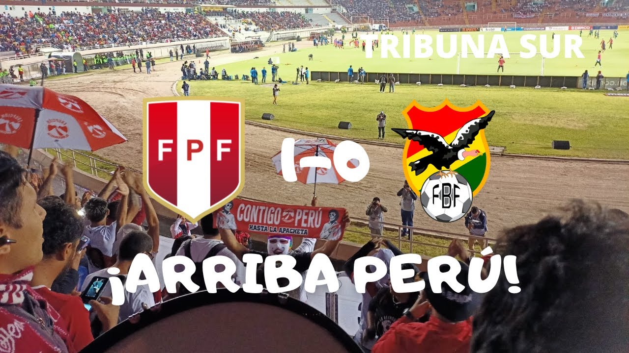 Perú vs Bolivia 1-0 | Desde la Tribuna Sur | Amistoso 2022