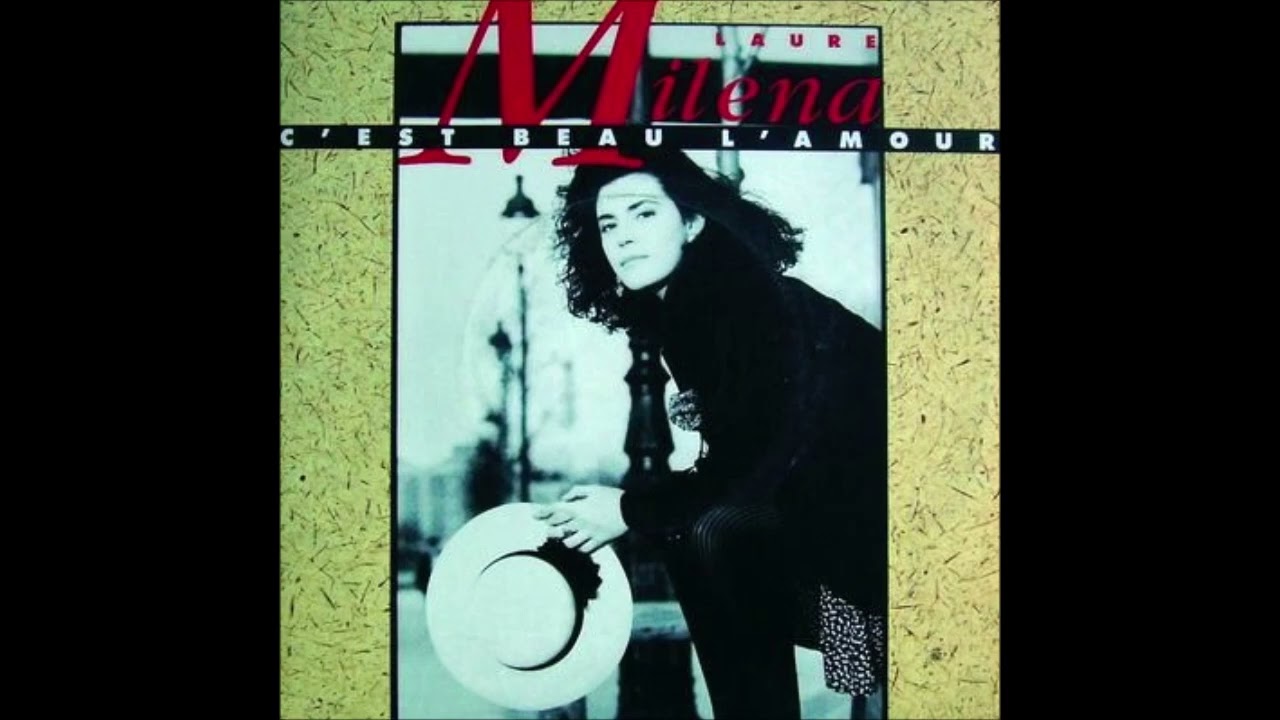 Laure Milena - C'est beau l'amour - 1990