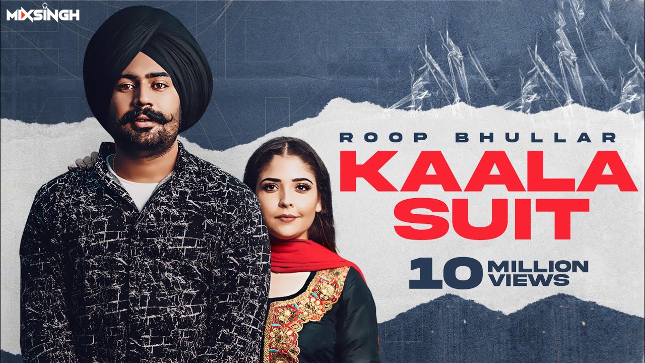 KAALA SUIT (Official Video) Roop Bhullar X MixSingh