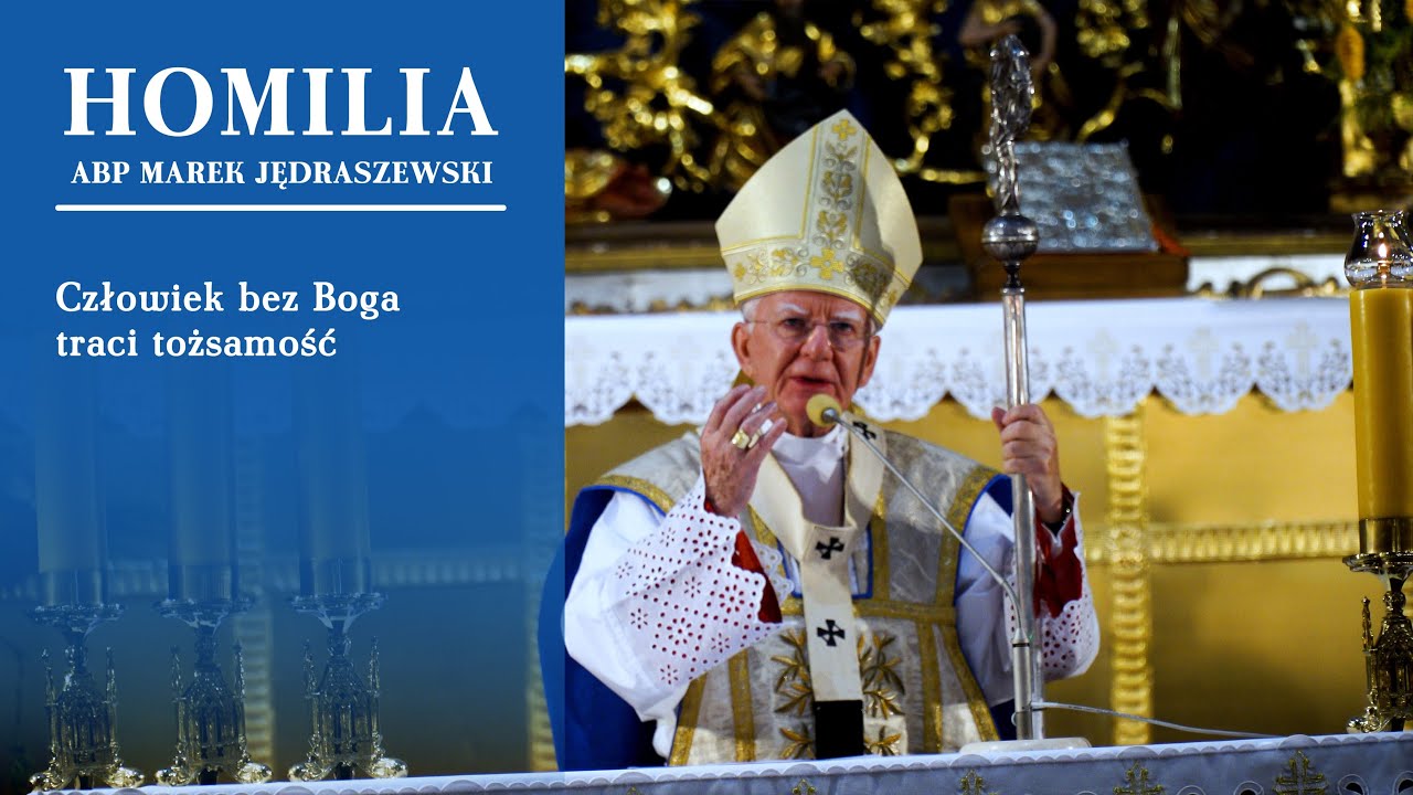 Abp Marek Jędraszewski w czasie odpustu w bazylice Mariackiej: Człowiek bez Boga traci tożsamość