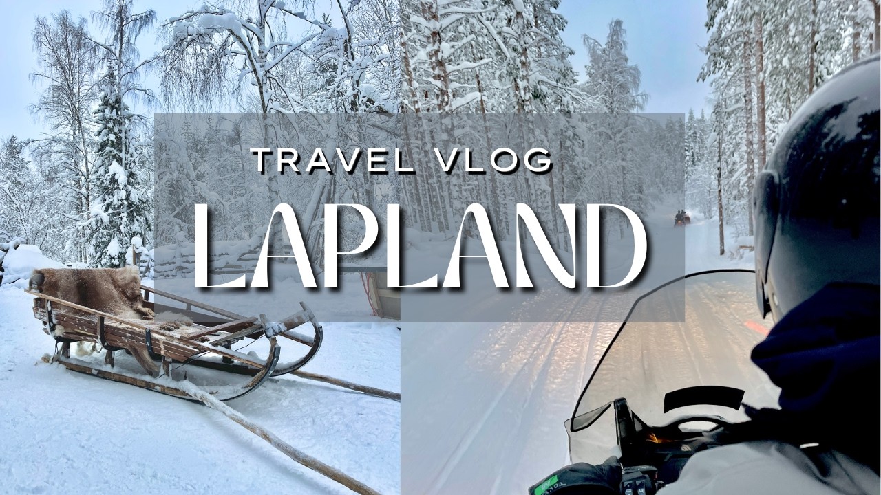 Lapland Travel: Snowmobiles & Reindeer (Worth the Hype?)