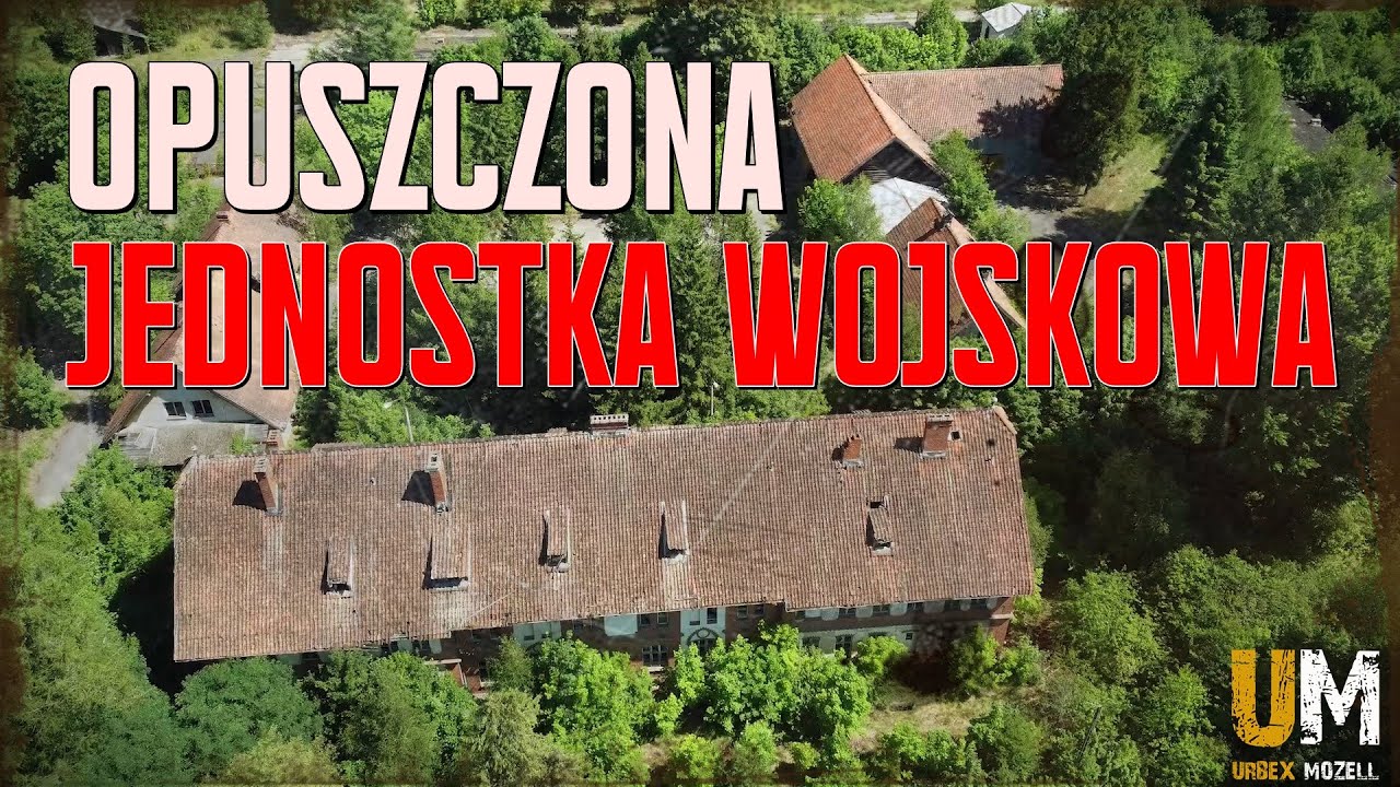 Opuszczona Jednostka Wojskowa
