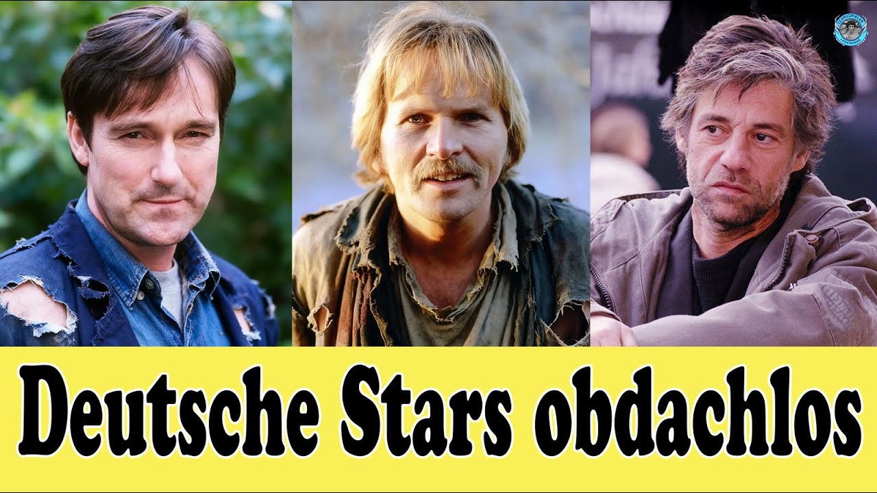 13 berühmte deutsche Stars verloren alles und wurden obdachlos😢