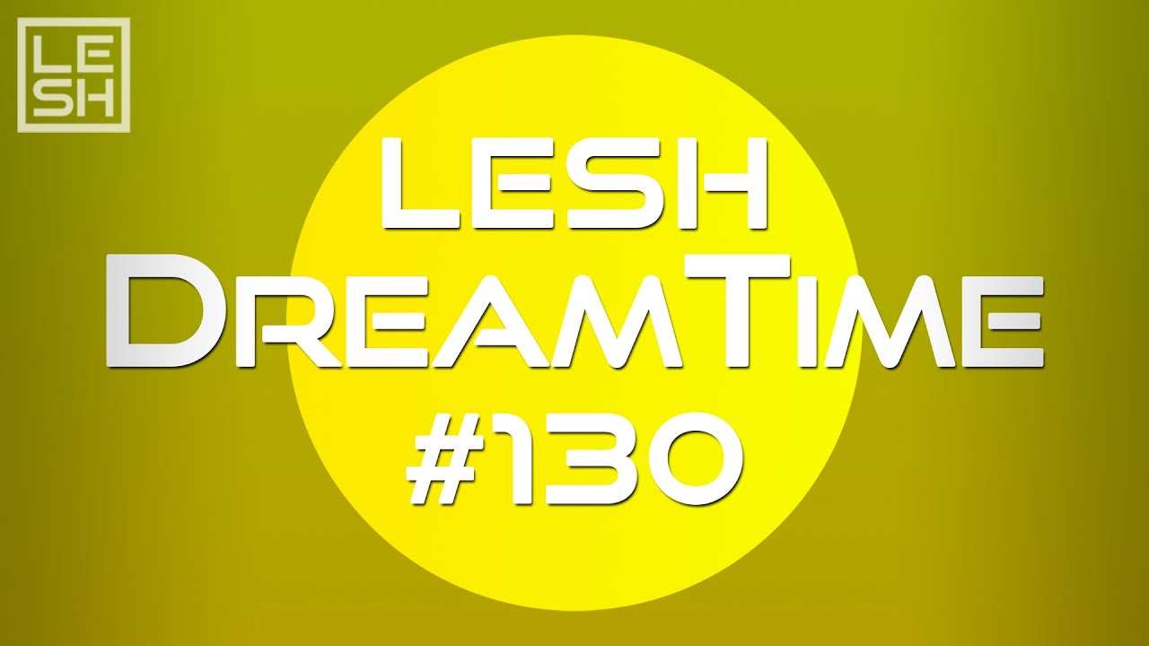 LESH - DreamTime 