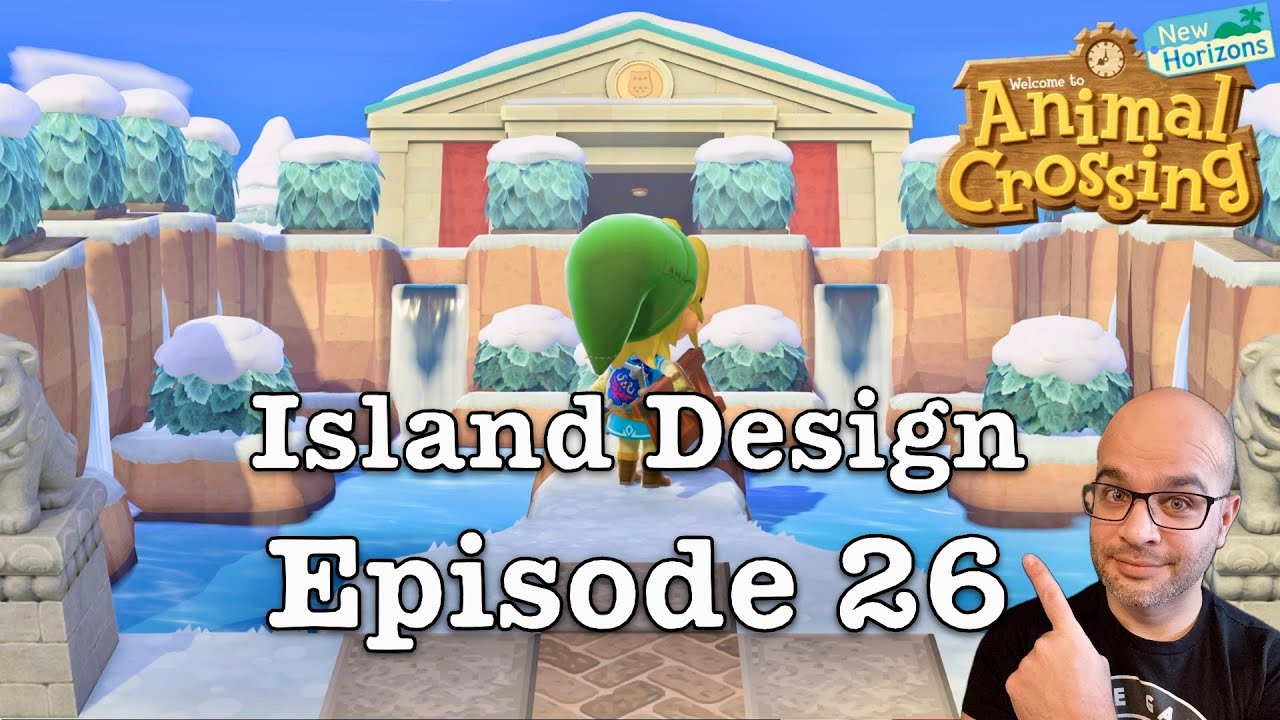Island Design/ Episode 26 / Animal Crossing: New Horizons 3.0 Update