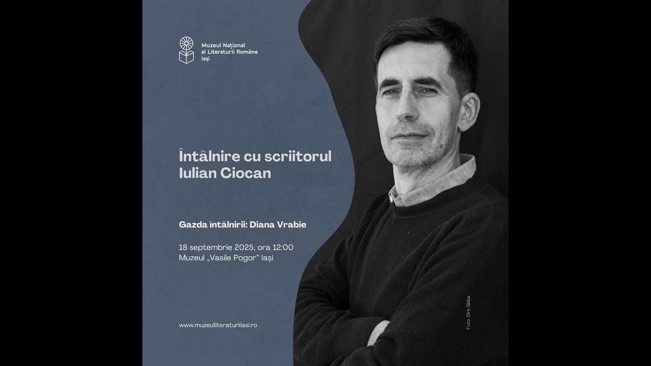 Întâlnire cu scriitorul Iulian Ciocan