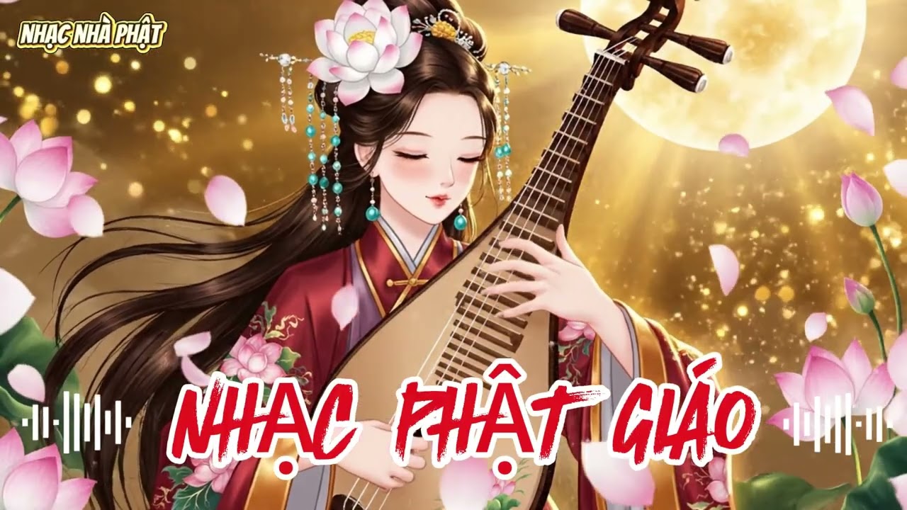 NHẠC PHẬT GIÁO 2026 – Playlist Nhạc Phật Mới Hay | An Nhiên Mỗi Ngày, Tĩnh Lặng, An Lạc