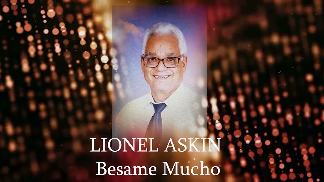 Besame Mucho- Lionel Askin ( Super Crooner)