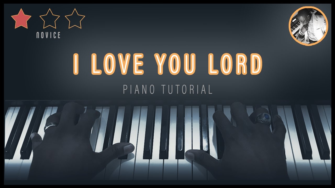 I Love You Lord, And I Lift My Voice (Easy Gospel Piano Tutorial)