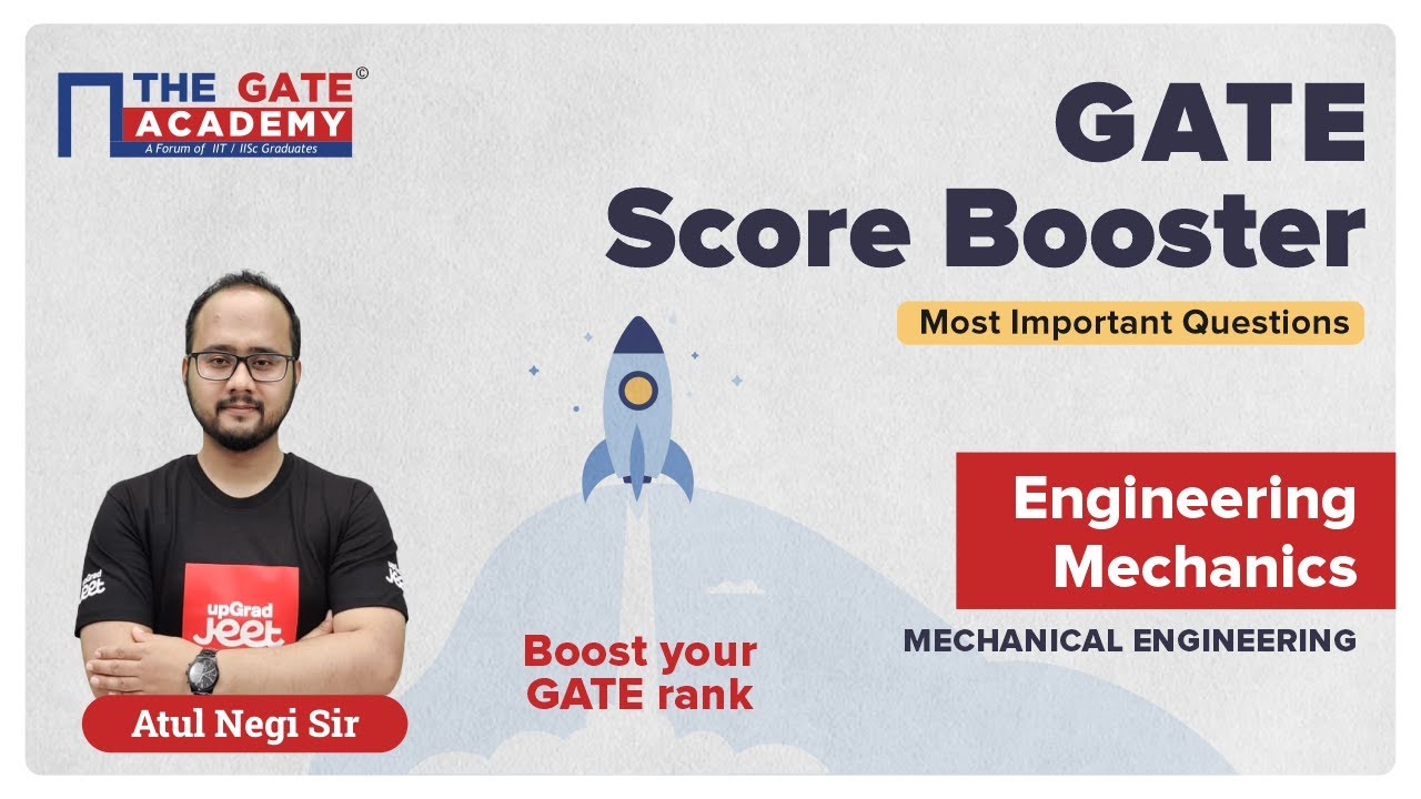 Engineering Mechanics for GATE 2022 (ME) | Full Revision | GATE Score Booster | THE GATE ACADEMY