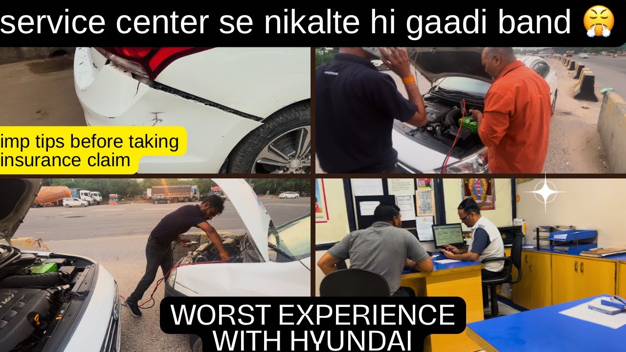 Showroom se nikalte hi gaadi band 😤| Worst experience with Hyundai | Imp Tips for insurance claim