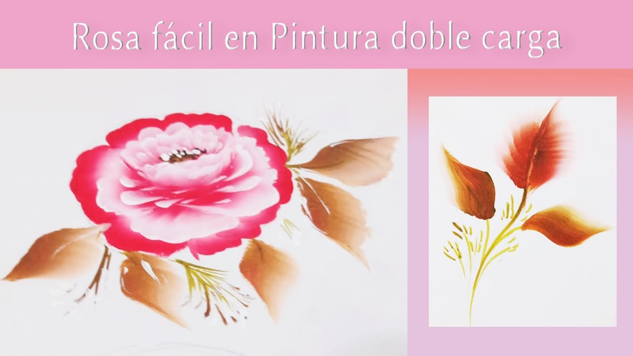 CÓMO PINTAR UNA ROSA DOBLE CARGA elarcademeyde