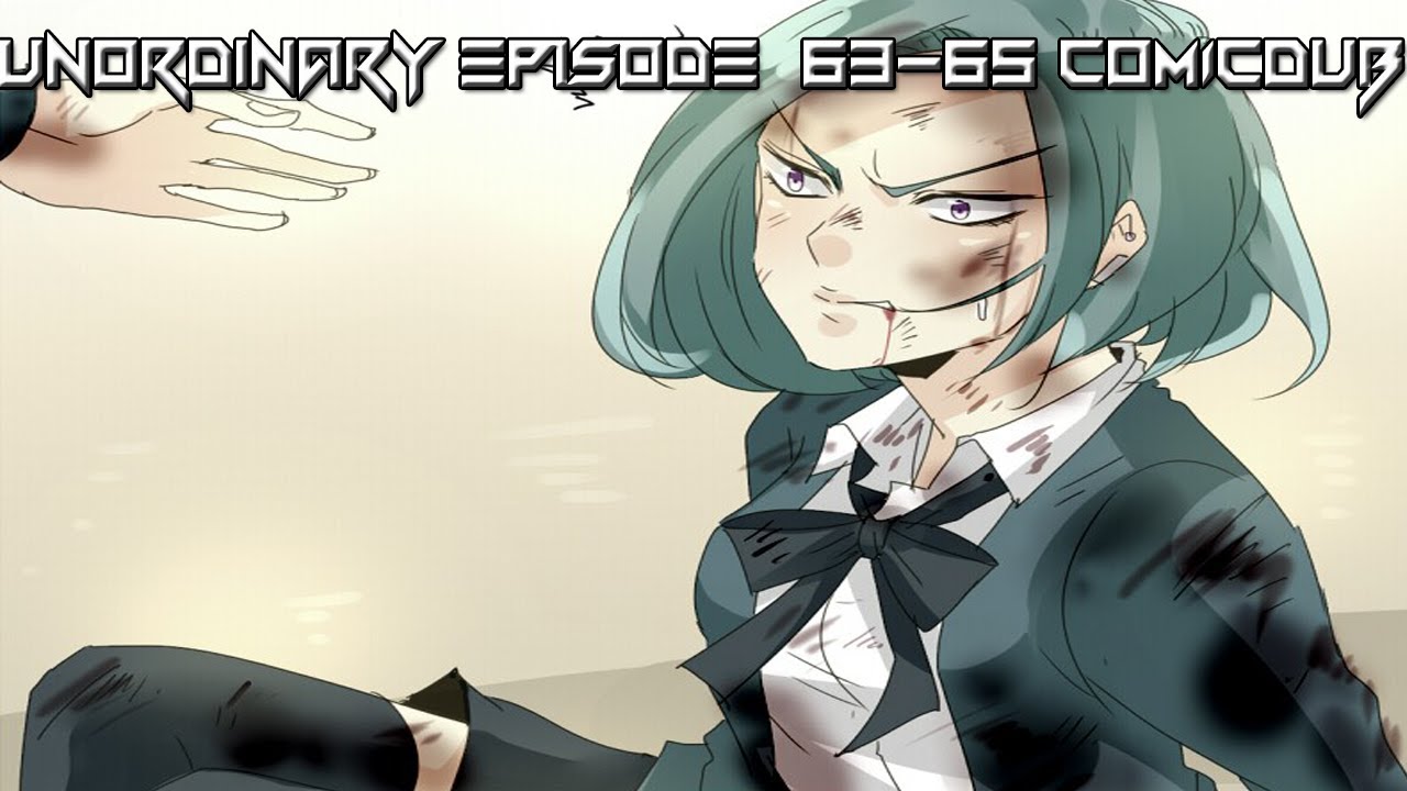Unordinary Webtoon - Episode 63-65 | ComicDub