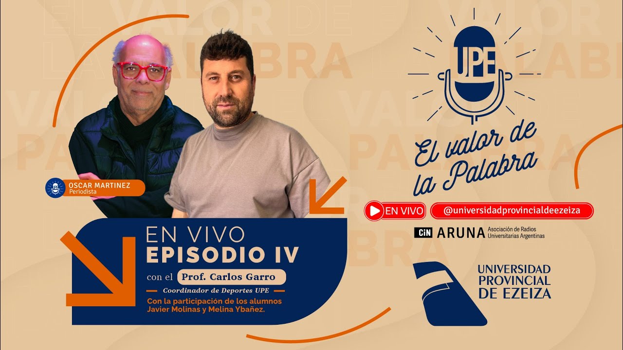 El valor de la Palabra -  Episodio IV con Carlos Garro