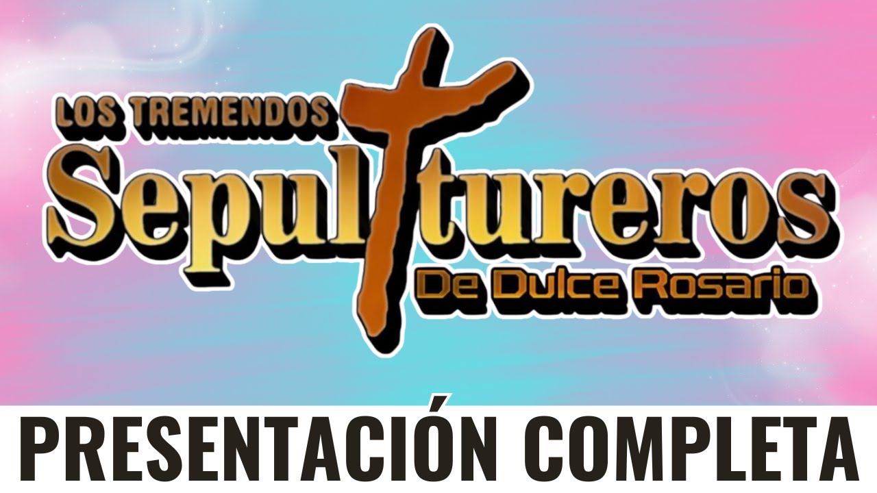 LOS TREMENDOS SEPULTEROS DE DULCE ROSARIO - PRESENTACION COMPLETA (EN VIVO) EN GUADALUPE NL 2025