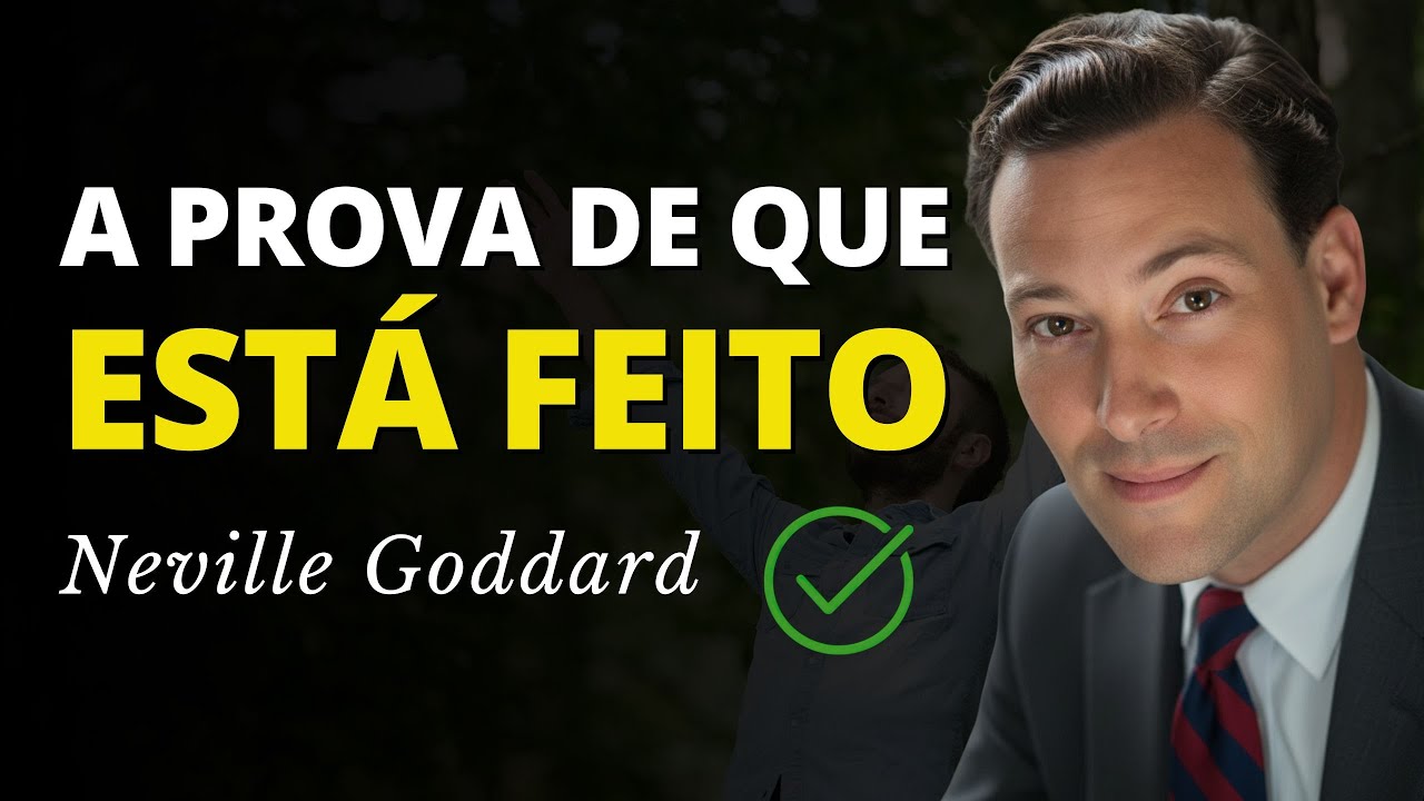 O Verdadeiro Sinal da Manifestação | Neville Goddard