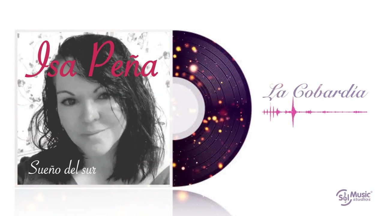 Isa Peña - La cobardía (cover Chiquetete)