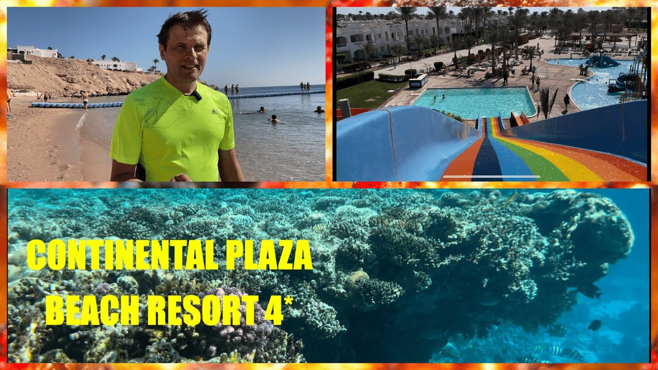 Continental Plaza Beach Resort 4*   - отель с одним из лучших рифов для семейного и зимнего отдыха..