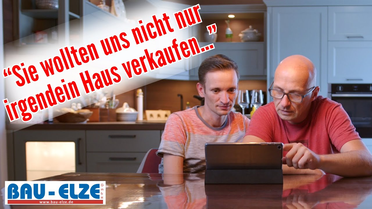 Kein Haus von der Stange, sondern ein Haus nach unseren Vorstellungen : Bewertung Bau Elze GmbH
