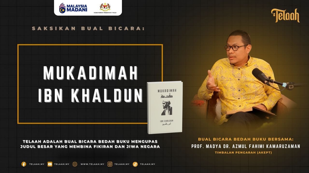 🟡TELAAH : Mukadimah Ibn Khaldun