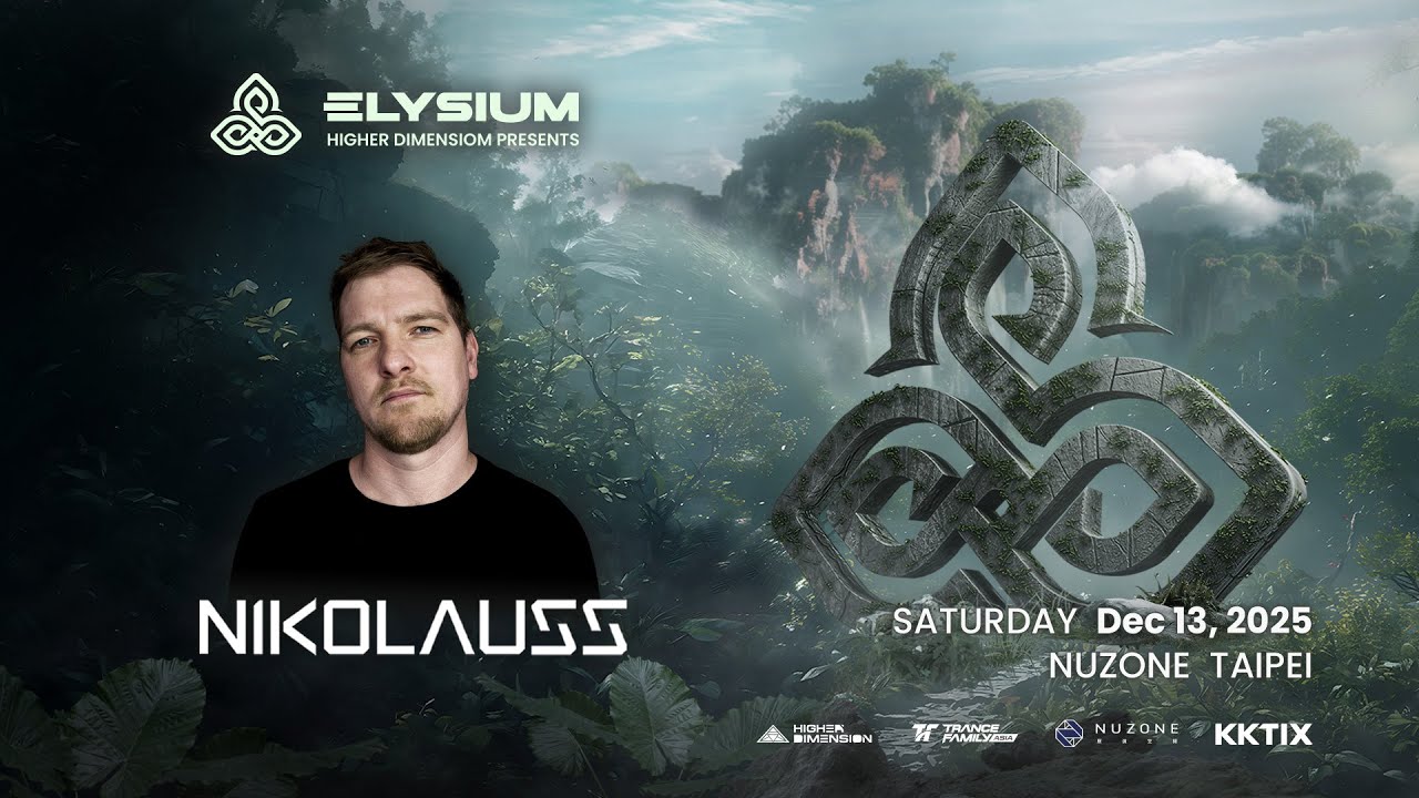 Nikolauss - Elysium - Nuzone Taipei &ldquo;DECEMBER ,13 ,2025&rdquo;