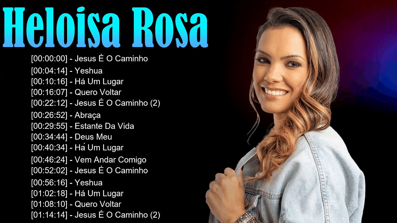 🌊 Heloisa Rosa – Louvores que refletem o cuidado de Deus e trazem paz à alma cansada 💙