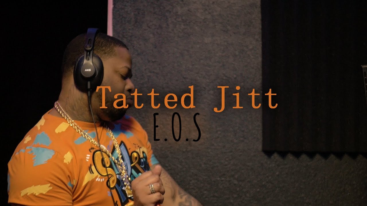 Tatted Jitt - E.O.S. (End Of Sentence)